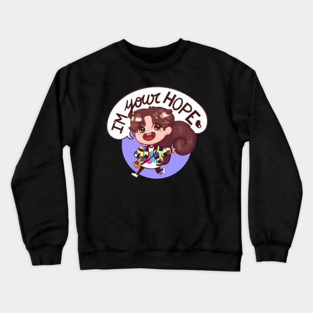 im your hope Crewneck Sweatshirt by magicblend